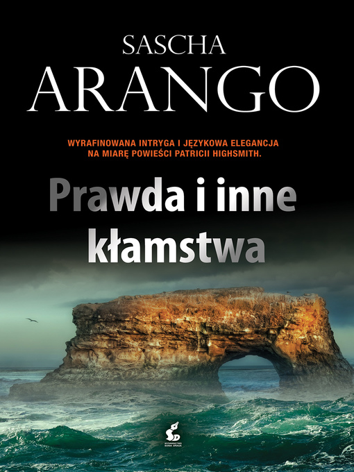 Title details for Prawda i inne kłamstwa by Sascha Arango - Available